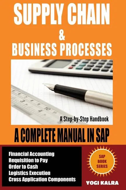 Supply Chain Management in SAP: Business Processes in SAP (Full Color) - Paperback