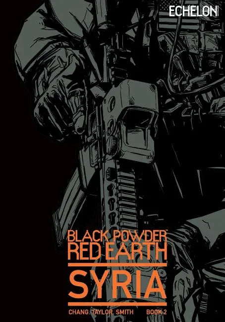 Black Powder Red Earth Syria V2 - Paperback