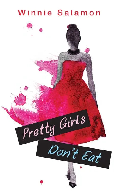 Pretty Girls Don't Eat - Paperback