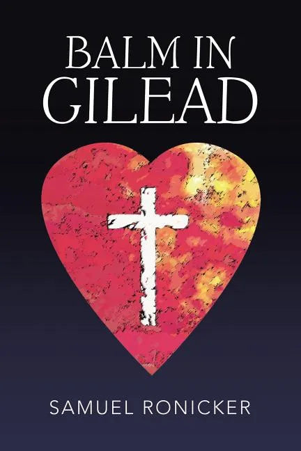 Balm in Gilead - Paperback