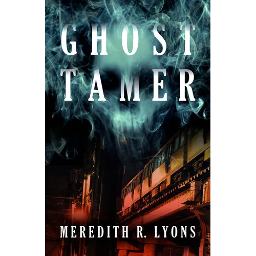 Ghost Tamer - Paperback