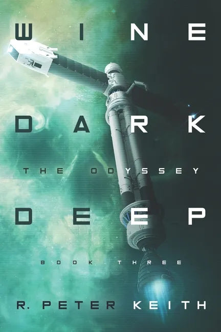 The Odyssey: Wine Dark Deep: Book Three - Paperback