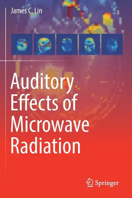 Auditory Effects of Microwave Radiation - Paperback
