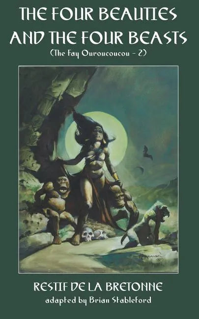 The Four Beauties and the Four Beasts - Paperback