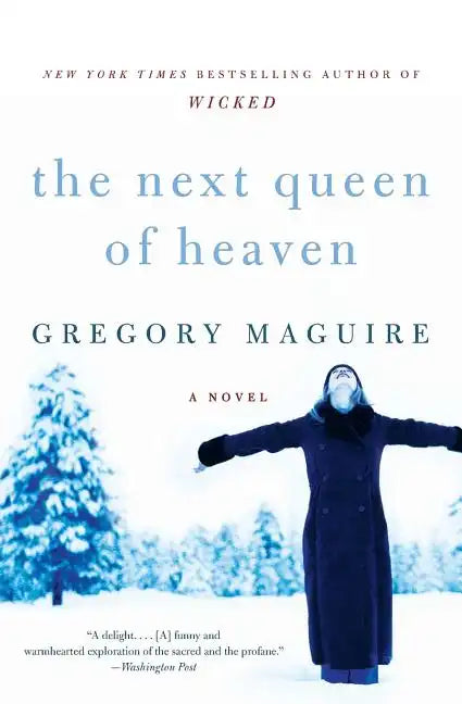 The Next Queen of Heaven - Paperback