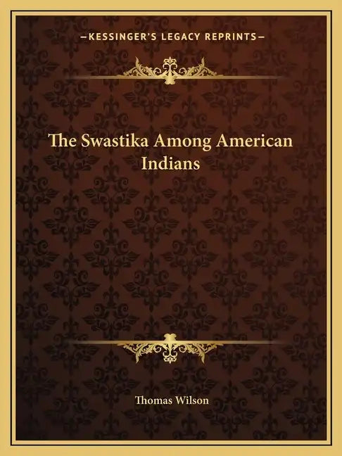 The Swastika Among American Indians - Paperback