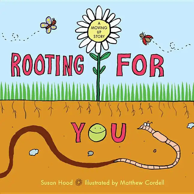 Rooting for You - Hardcover