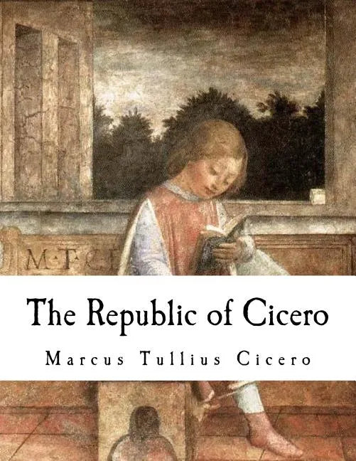 The Republic of Cicero - Paperback