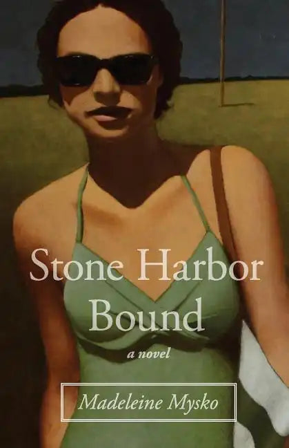 Stone Harbor Bound - Paperback