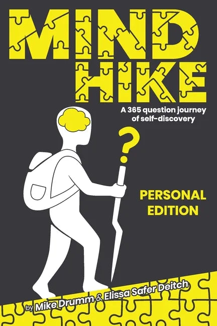 MIND HIKE a 365 Question Journey of Self-Discovery: Personal Edition - Paperback