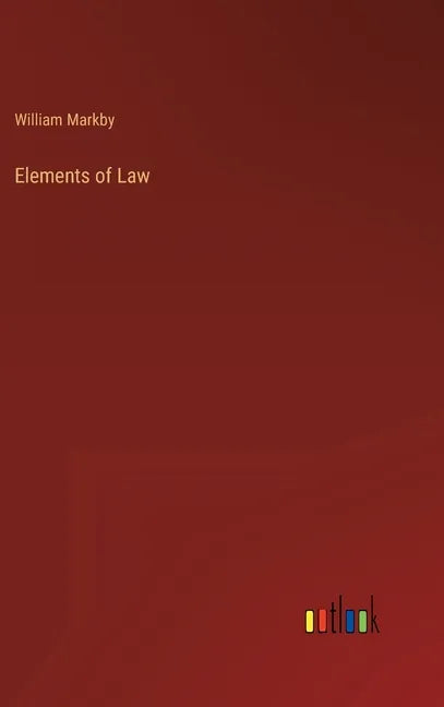 Elements of Law - Hardcover