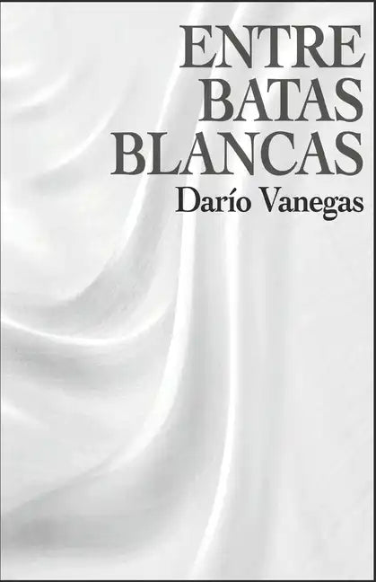 Entre Batas Blancas - Paperback