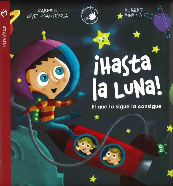 Hasta La Luna! - Hardcover