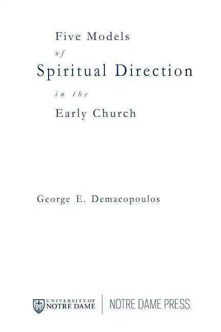 Five Models of Spiritual Direction in the Early Church - Paperback