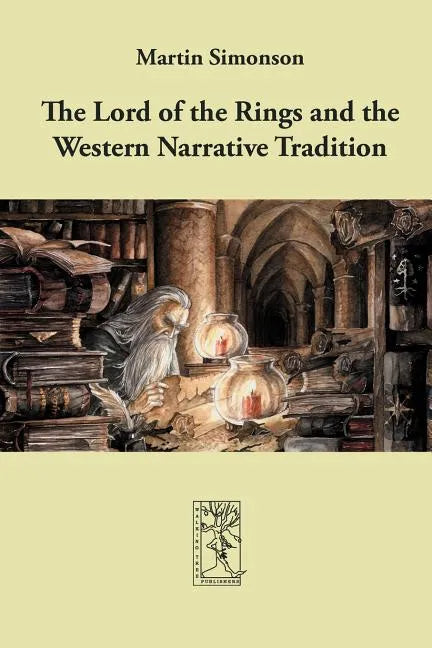 The Lord of the Rings and the Western Narrative Tradition - Paperback