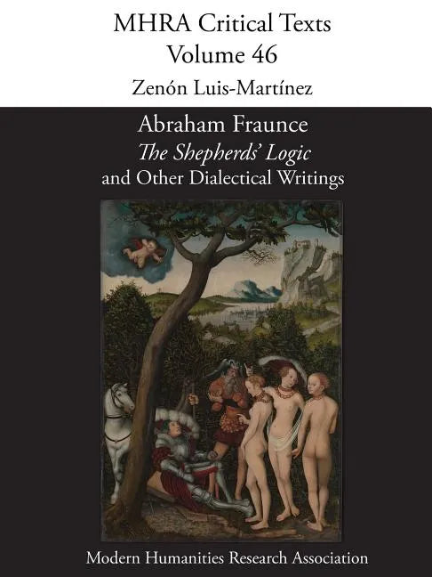 Abraham Fraunce, 'The Shepherds' Logic' and Other Dialectical Writings - Paperback