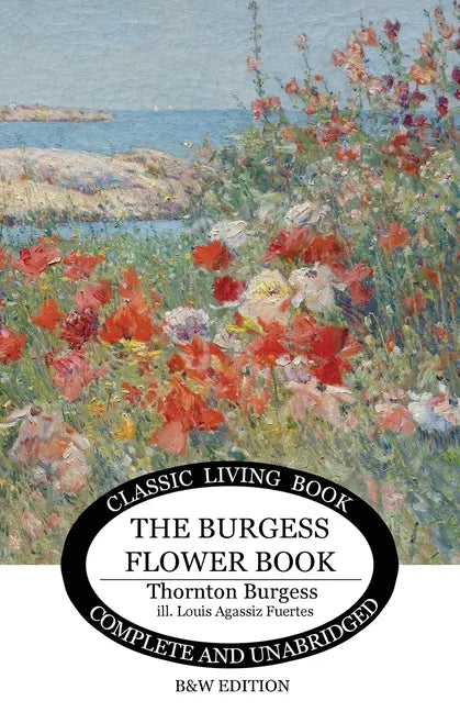 The Burgess Flower Book for Children - b&w - Paperback