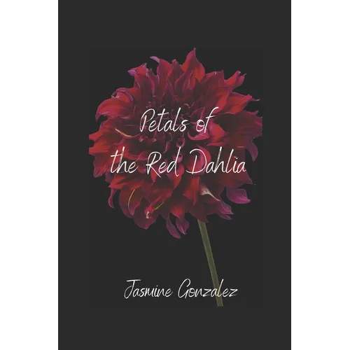 Petals of The Red Dahlia - Paperback