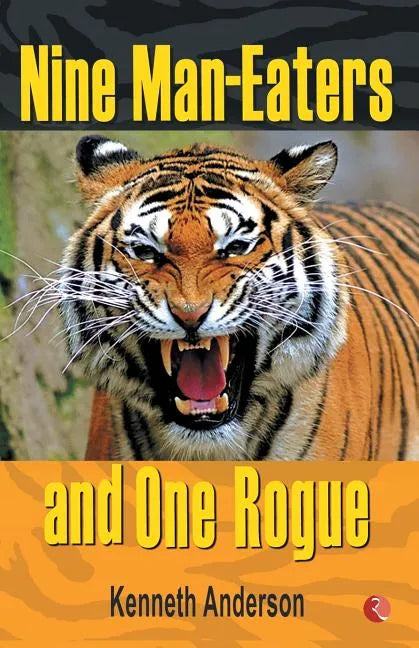 Nine Man Eaters and One Rogue - Paperback