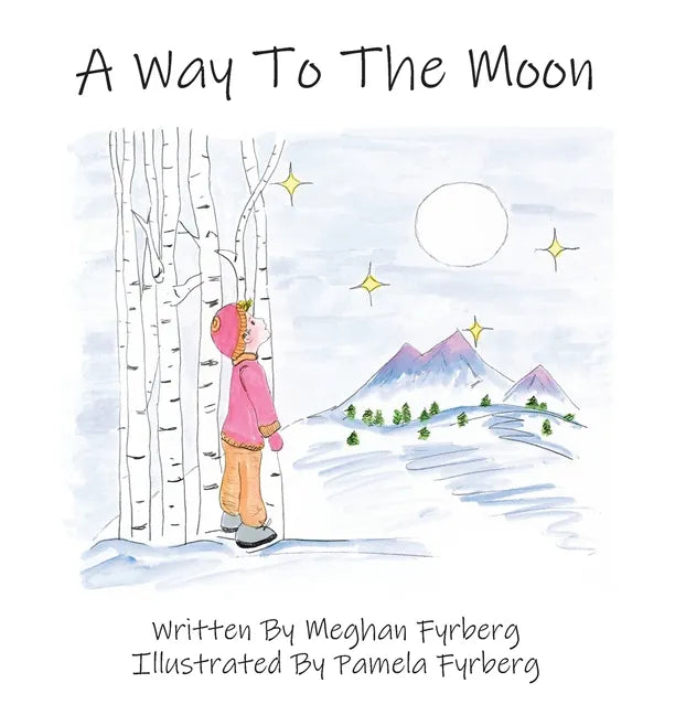 A Way to the Moon - Paperback