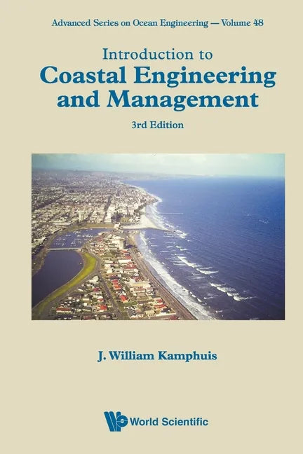 Introduction to Coastal Engineering and Management (Third Edition) - Paperback