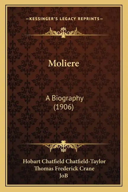 Moliere: A Biography (1906) - Paperback