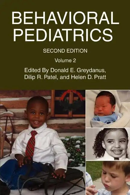 Behavioral Pediatrics: Volume 2 - Paperback