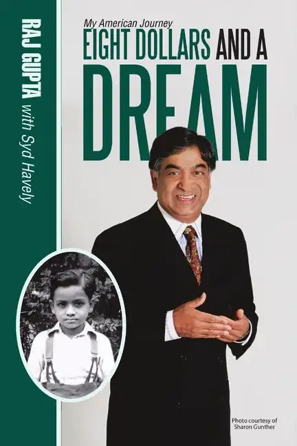 Eight Dollars and A Dream: My American Journey - Paperback