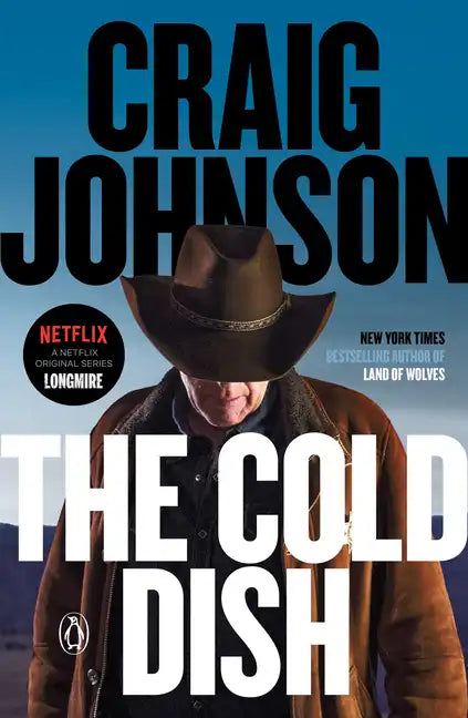 The Cold Dish: A Longmire Mystery - Paperback