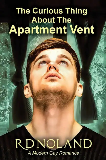 The Curious Thing about the Apartment Vent - Paperback