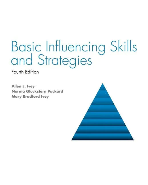 Basic Influencing Skills and Strategies - Paperback