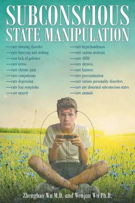 Subconscious State Manipulation - Paperback
