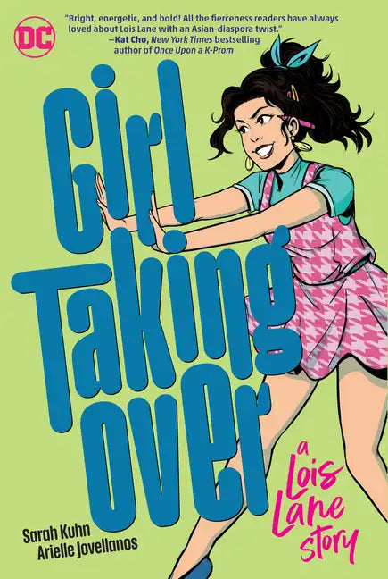 Girl Taking Over: A Lois Lane Story - Paperback