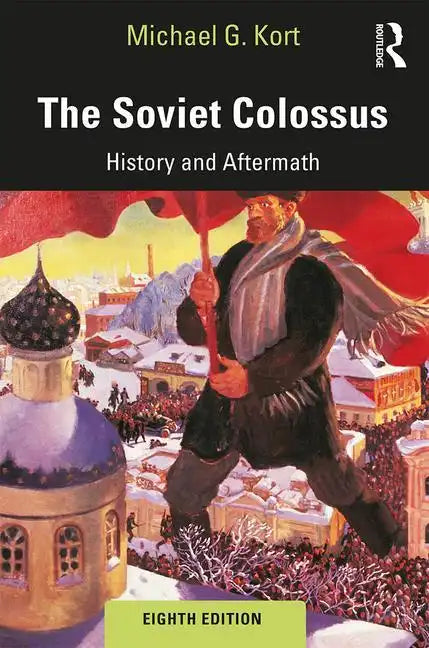 The Soviet Colossus: History and Aftermath - Paperback