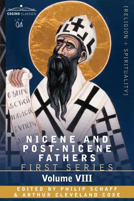 Nicene and Post-Nicene Fathers: First Series, Volume VIII St. Augustine: Expositions on the Psalms - Paperback