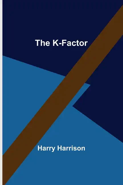 The K-Factor - Paperback