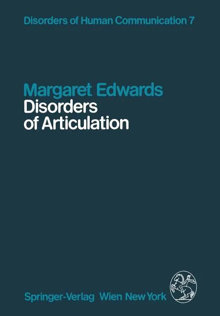 Disorders of Articulation: Aspects of Dysarthria and Verbal Dyspraxia - Paperback