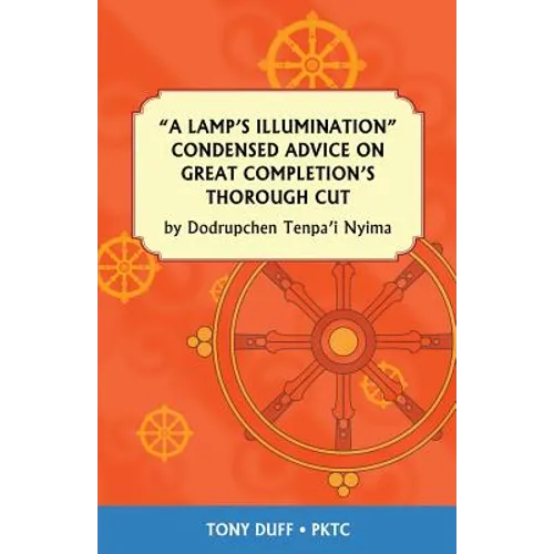 A Lamp's Illumination Condensed Advice on Great Completion's Thorough Cut - Paperback