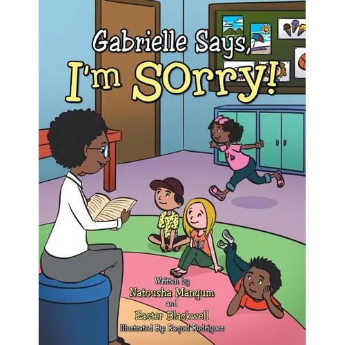 Gabrielle Says, "I'm Sorry!" - Paperback