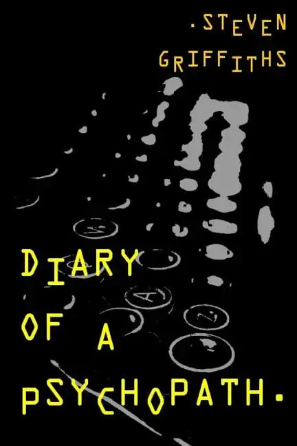 Diary of a Psychopath - Paperback