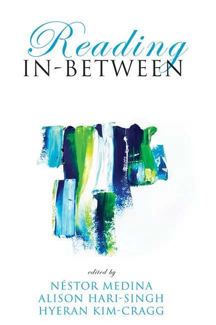 Reading In-Between: How Minoritized Cultural Communities Interpret the Bible in Canada - Paperback