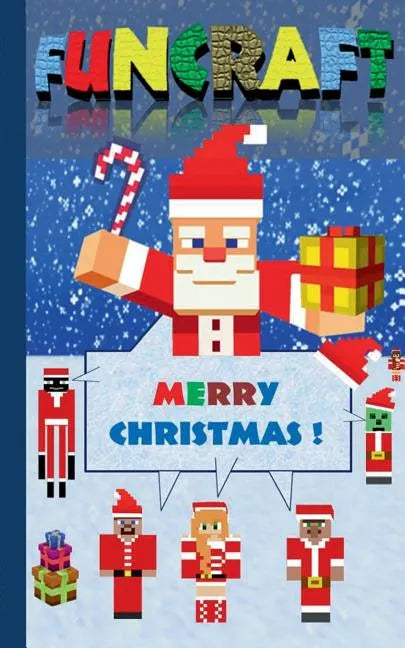 Funcraft - Merry Christmas to all Minecraft Fans! (unofficial Notebook): Notebook and gift card in one piece, with dedication page, notepad, tablet, s - Paperback