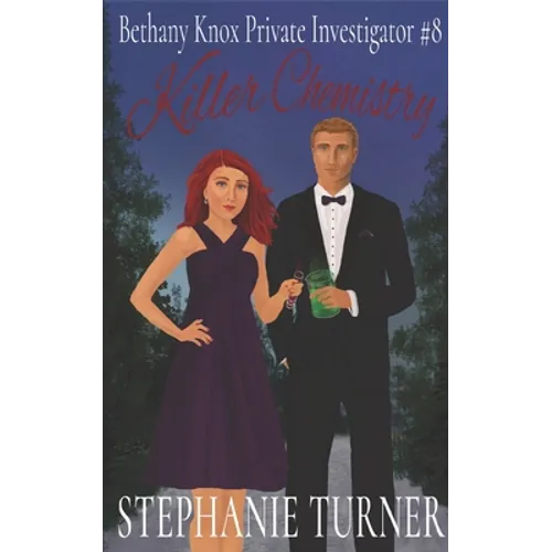Killer Chemistry: Bethany Knox Private Investigator #8 - Paperback