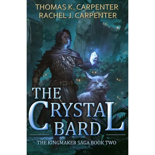 The Crystal Bard: A LitRPG Adventure - Paperback