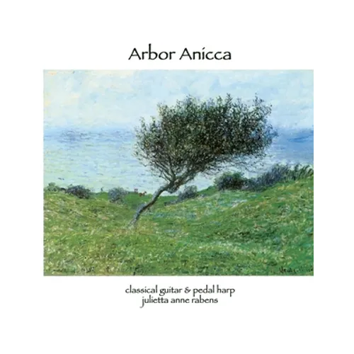 Arbor Anicca: for classical guitar and pedal harp - Paperback