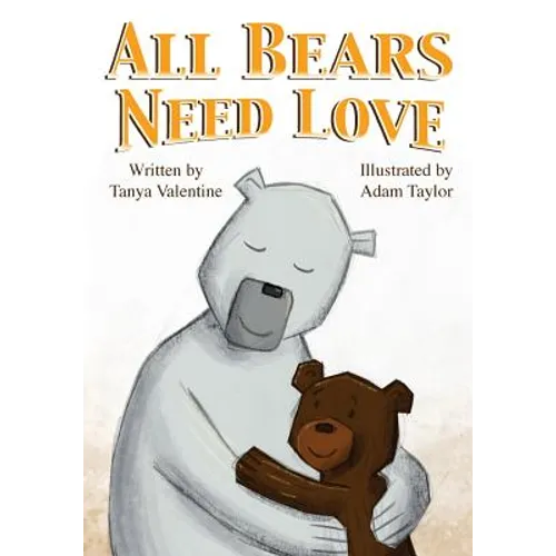 All Bears Need Love - Paperback