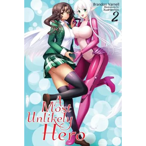 A Most Unlikely Hero, Volume 2 - Paperback