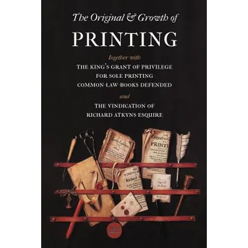 The Original and Growth of Printing - Paperback