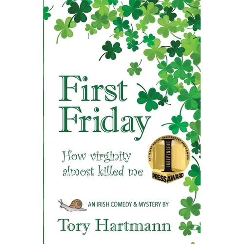 First Friday: How virginity almost killed me - Paperback