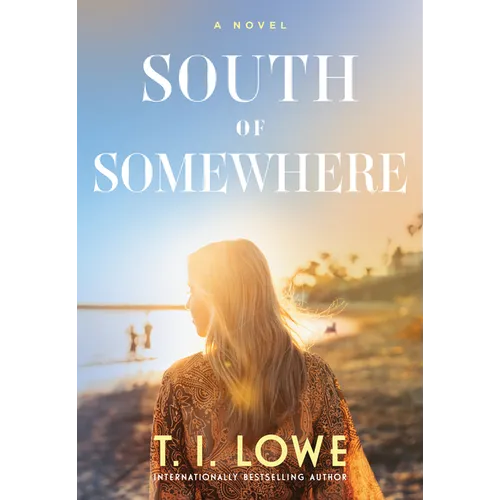 South of Somewhere - Paperback